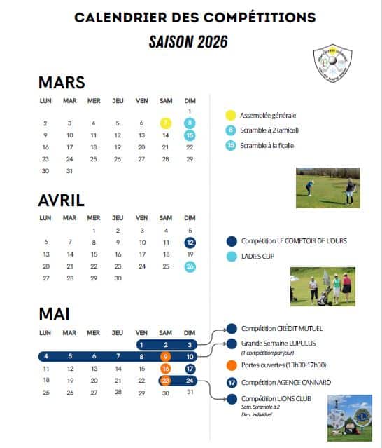 Calendrier des compétitions pour la saison 2026, présentant les événements de mars à mai. En mars, des activités telles que l'assemblée générale et des scrambles sont programmés. En avril, des compétitions comme le Comptoir de l'Ours et la Ladies Cup sont mises en avant. En mai, des événements notables incluent la compétition Crédit Mutuel et la Grande Semaine LUPULUS, ainsi que des portes ouvertes. Les détails des compétitions sont
